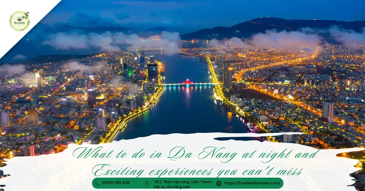 What to do in Da Nang in the evening