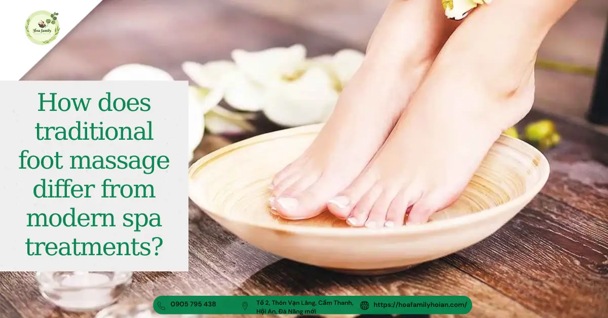 How does traditional foot massage different from modern spa treatment?